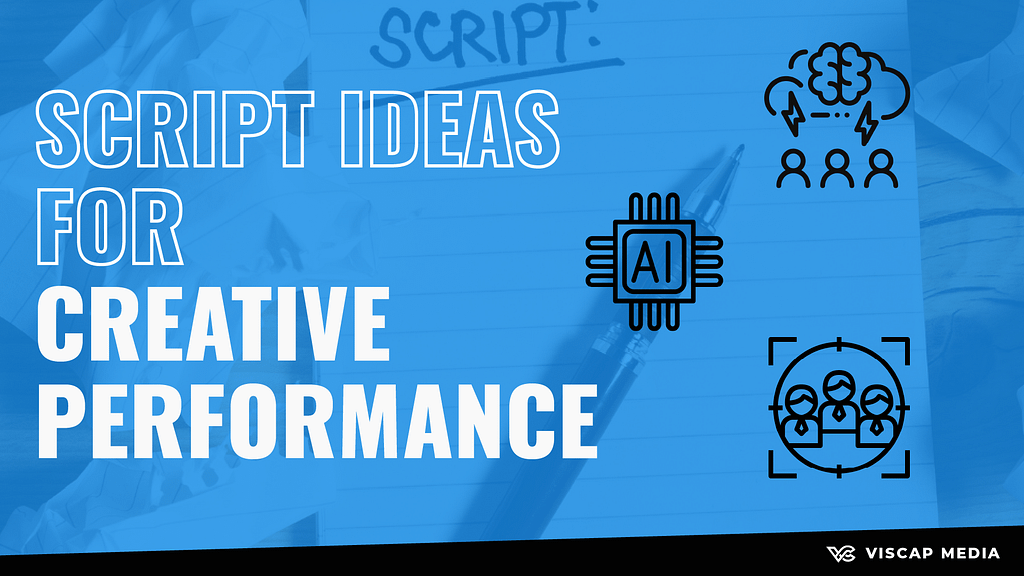 Script Ideas For Creative Performance Thumbnail